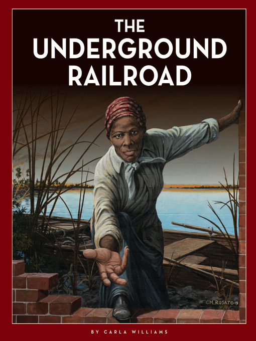 Title details for The Underground Railroad by Carla Williams - Available